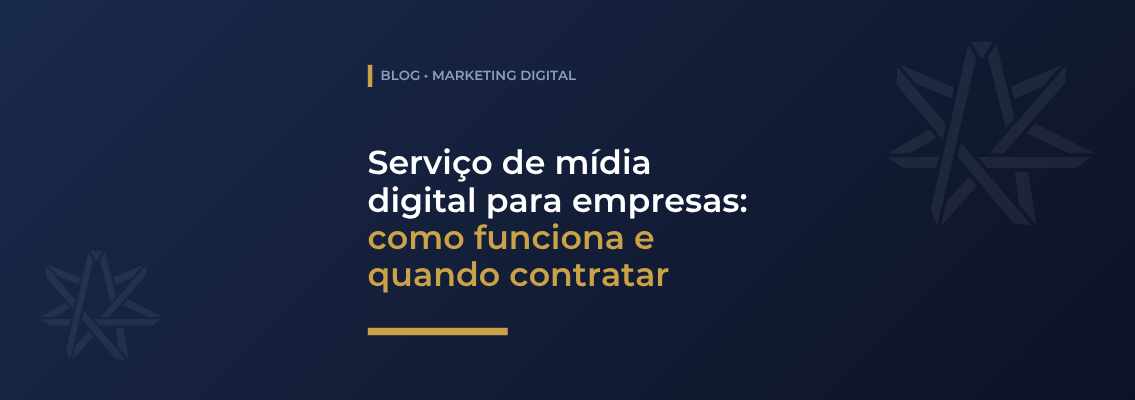 Serviço de mídia digital para empresas: como funciona e quando contratar